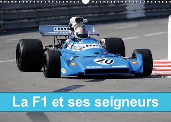 Couverture du livre « La f1 et ses seigneurs calendrier mural 2020 din a3 horizontal - de 1966 a 1972 la f1 et ses se » de Hanel Photogr aux éditions Calvendo