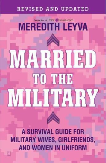 Couverture du livre « Married to the Military » de Leyva Meredith aux éditions Touchstone