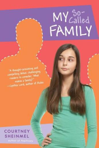 Couverture du livre « My So-Called Family » de Sheinmel Courtney aux éditions Simon & Schuster Books For Young Readers