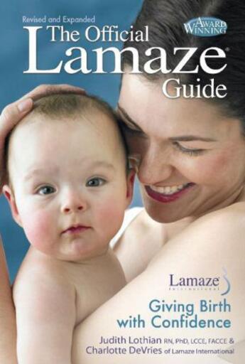 Couverture du livre « The Official Lamaze Guide » de Devries Charlotte aux éditions Meadowbrook