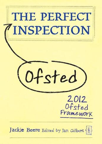 Couverture du livre « The Perfect Ofsted Inspection » de Gilbert Ian aux éditions Crown House Digital