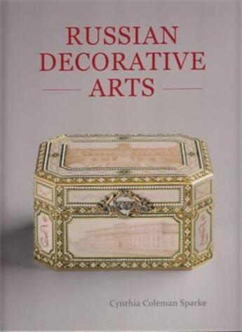 Couverture du livre « Russian decorative arts » de Sparke aux éditions Acc Art Books