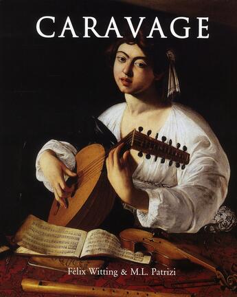 Couverture du livre « Caravage » de Felix Witting aux éditions Parkstone International