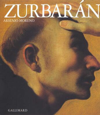 Couverture du livre « Zurbaran » de Moreno Arsenio aux éditions Gallimard