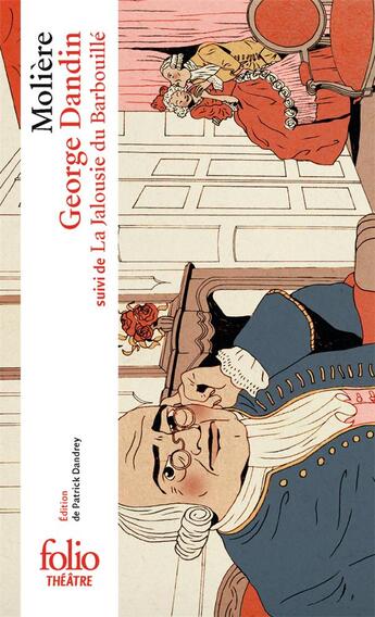 Couverture du livre « George Dandin : la jalousie du barbouillé » de Moliere aux éditions Folio