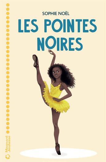 Couverture du livre « Les pointes noires Tome 1 » de Sophie Noel aux éditions Magnard