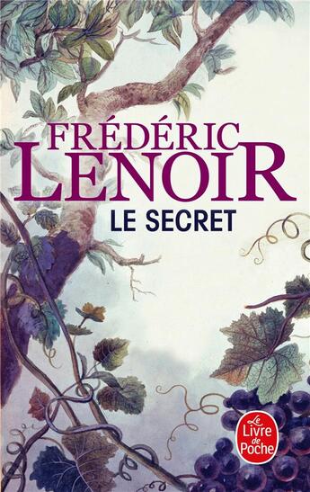 Couverture du livre « Le secret » de Frederic Lenoir aux éditions Le Livre De Poche