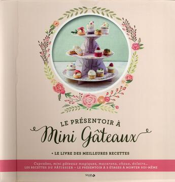 Couverture du livre « Le présentoir à mini gâteaux » de  aux éditions Solar