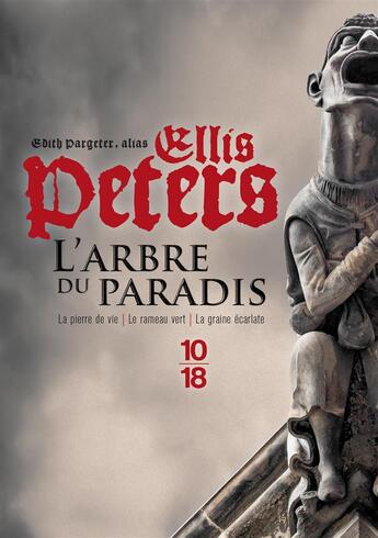 Couverture du livre « L'arbre du paradis » de Ellis Peters aux éditions 10/18