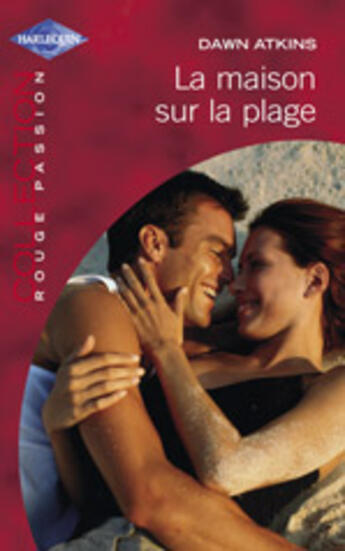 Couverture du livre « La Maison Sur La Plage » de Dawn Atkins aux éditions Harlequin