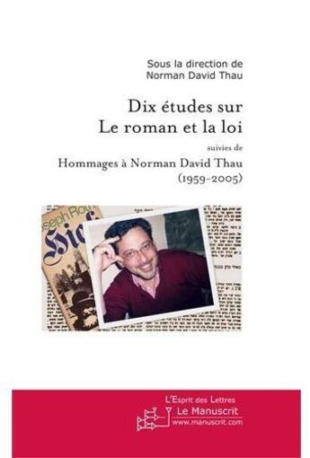 Couverture du livre « Dix études sur le roman et la loi » de Norman Thau aux éditions Le Manuscrit