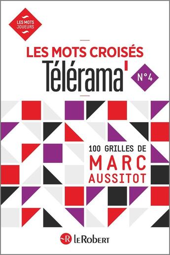 Couverture du livre « Les mots croisés Télérama n.4 » de Marc Aussitot aux éditions Le Robert