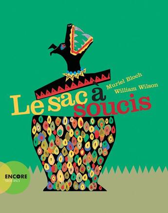 Couverture du livre « Le sac à soucis » de Muriel Bloch et William Wilson aux éditions Actes Sud Jeunesse