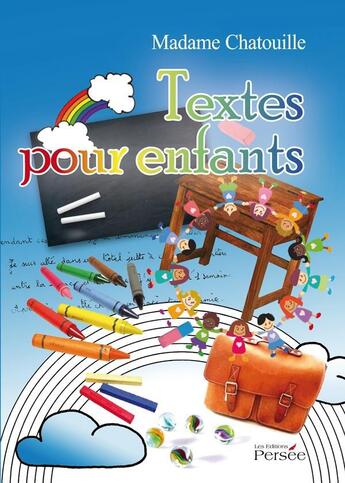 Couverture du livre « Textes pour enfants » de Madame Chatouille aux éditions Persee