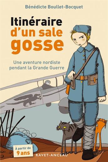 Couverture du livre « Itinéraire d'un sale gosse » de Benedicte Boullet-Bocquet aux éditions Ravet-anceau