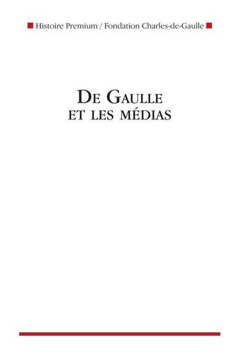 Couverture du livre « De Gaulle et les médias » de  aux éditions Nouveau Monde