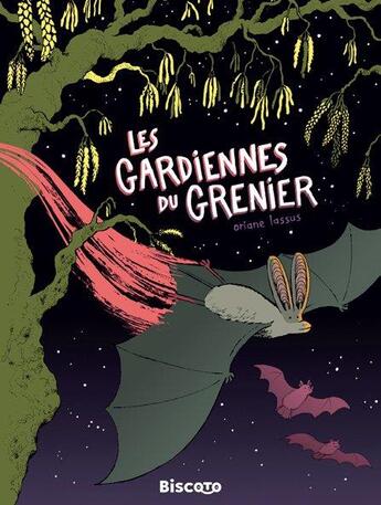 Couverture du livre « Les gardiennes du grenier » de Oriane Lassus aux éditions Biscoto