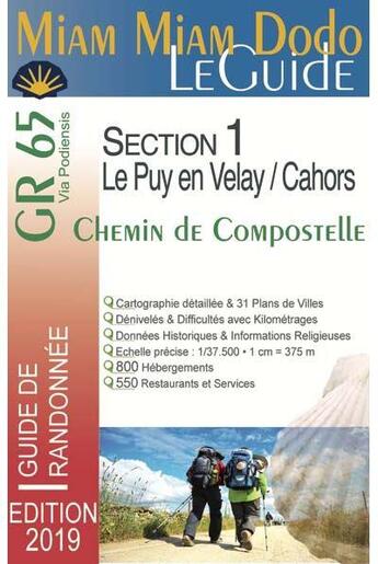 Couverture du livre « GR65 section 1 : le Puy-en-Velay à Cahors » de Lauriane Clouteau et Jacques Clouteau aux éditions Vieux Crayon