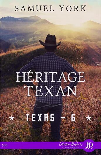 Couverture du livre « Texas Tome 6 : héritage texan » de Samuel York aux éditions Juno Publishing