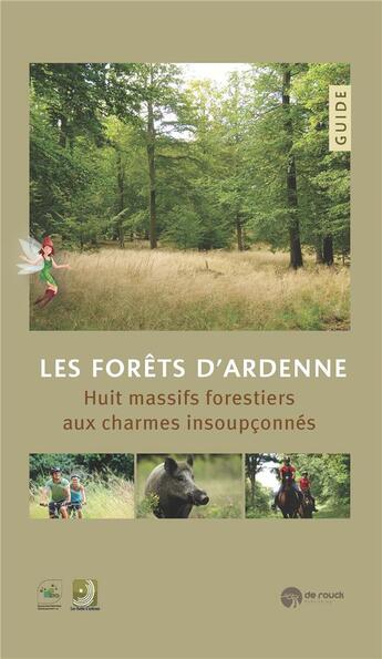 Couverture du livre « Les forets d ardenne » de  aux éditions Renaissance Du Livre