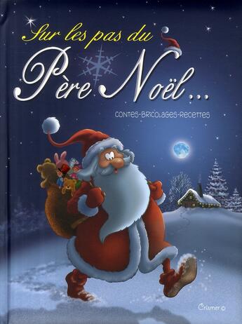 Couverture du livre « Sur les pas du pere noel » de Bremaud/Machon/Leduc aux éditions Hemma