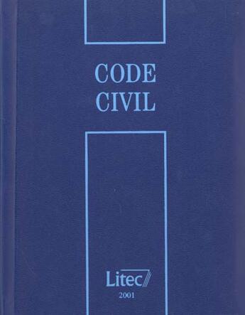 Couverture du livre « Code civil 2001 ; 20e edition » de Andre Lucas aux éditions Lexisnexis