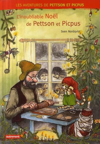 Couverture du livre « L'inoubliable Noël de Pettson et Picpus » de Sven Nordqvist aux éditions Autrement