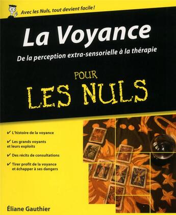 Couverture du livre « La voyance pour les nuls ; de la perception extra-sensorielle à la thérapie » de Eliane Gauthier aux éditions First