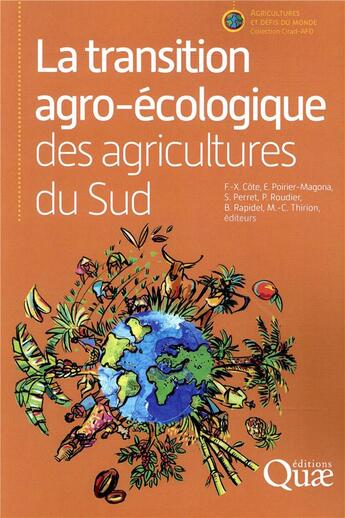 Couverture du livre « La transition agro écologique des agricultures du Sud » de  aux éditions Quae