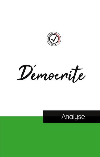 Couverture du livre « Démocrite : étude et analyse complète de sa pensée » de Démocrite aux éditions Comprendre La Philosophie