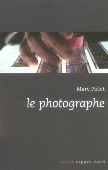 Couverture du livre « Photographe » de Pirlet M aux éditions Labor Litterature