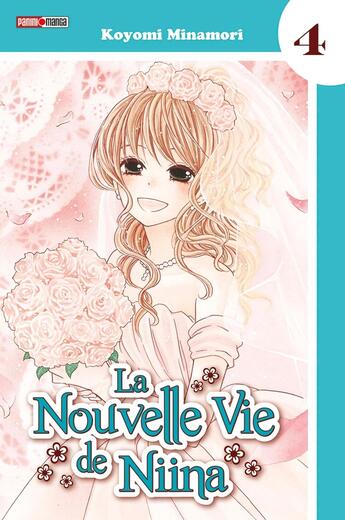 Couverture du livre « La nouvelle vie de Niina Tome 4 » de Koyomi Minamori aux éditions Panini