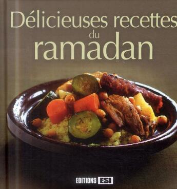 Couverture du livre « Délicieuses recettes du ramadan » de Sylvie Ait-Ali aux éditions Editions Esi