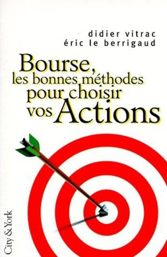 Couverture du livre « Bourse les bonnes methodes » de Didier Vitrac aux éditions Gualino