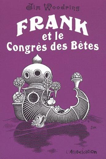 Couverture du livre « Frank et le congrès des bêtes » de Jim Woodring aux éditions L'association