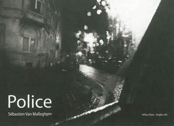 Couverture du livre « Police » de Sebastien Van Malleghem aux éditions Yellow Now