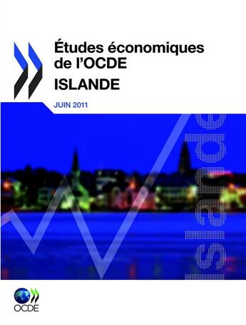 Couverture du livre « Éudes économiques de l'OCDE ; Islande 2011 » de  aux éditions Ocde