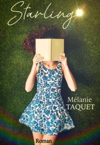 Couverture du livre « Starling » de Melanie Taquet aux éditions Librinova