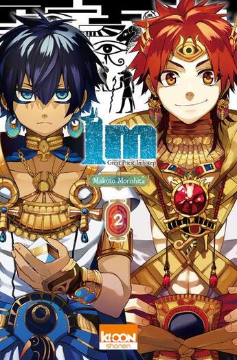 Couverture du livre « IM ; Great Priest Imhotep Tome 2 » de Makoto Morishita aux éditions Ki-oon