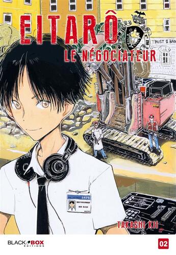 Couverture du livre « Eitarô le négociateur Tome 2 » de Takashi Kii aux éditions Black Box