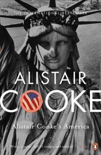 Couverture du livre « Alistair Cooke's America » de Alistair Cooke aux éditions Penguin Books Ltd Digital