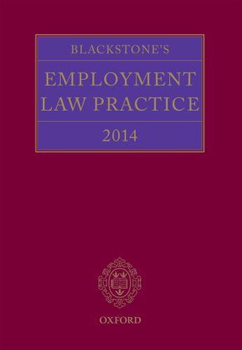 Couverture du livre « Blackstone's Employment Law Practice 2014 » de Reade Qc David aux éditions Oup Oxford