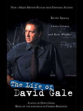 Couverture du livre « The Life of David Gale » de Dewey Gram aux éditions Penguin Group Us