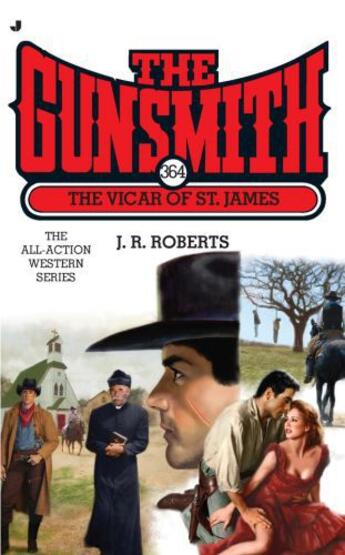 Couverture du livre « The Gunsmith #364 » de Roberts J R aux éditions Penguin Group Us