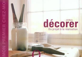 Couverture du livre « Decorer » de Jill Blake aux éditions Octopus