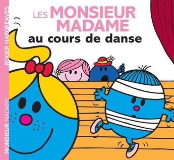 Couverture du livre « Les Monsieur Madame au cours de danse » de Roger Hargreaves aux éditions Hachette Jeunesse