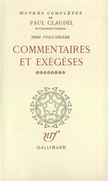 Couverture du livre « Oeuvres complètes t.26 » de Paul Claudel aux éditions Gallimard