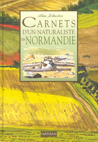 Couverture du livre « Carnets D'Un Naturaliste Anglais En Normandie » de Alan Johnston aux éditions Nathan