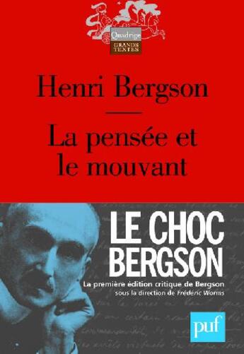 Couverture du livre « La pensée et le mouvant (16e édition) » de Henri Bergson aux éditions Puf