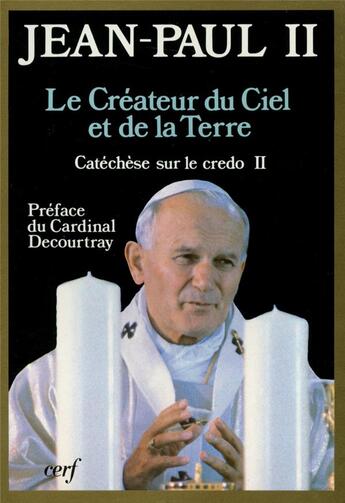 Couverture du livre « Le Créateur du ciel et de la terre » de Jean-Paul Ii aux éditions Cerf